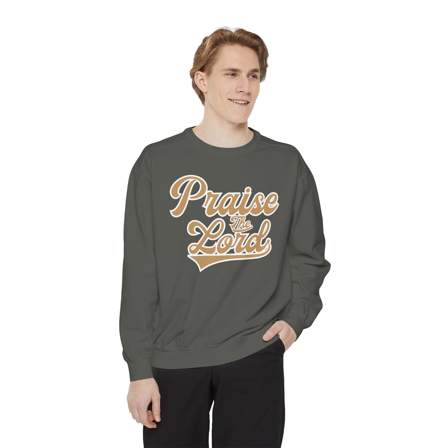 Praise the Lord Sweatshirt