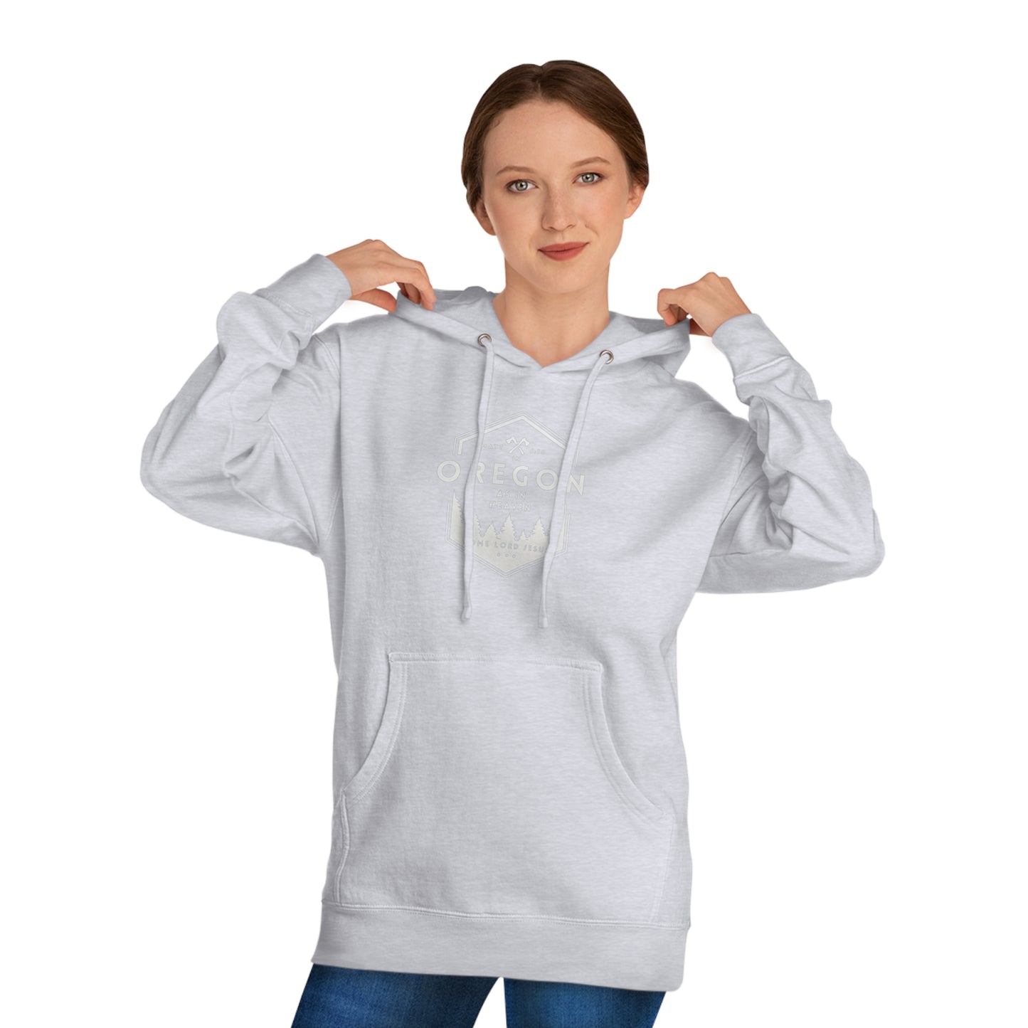 In Oregon as in Heaven Unisex Hooded Sweatshirt