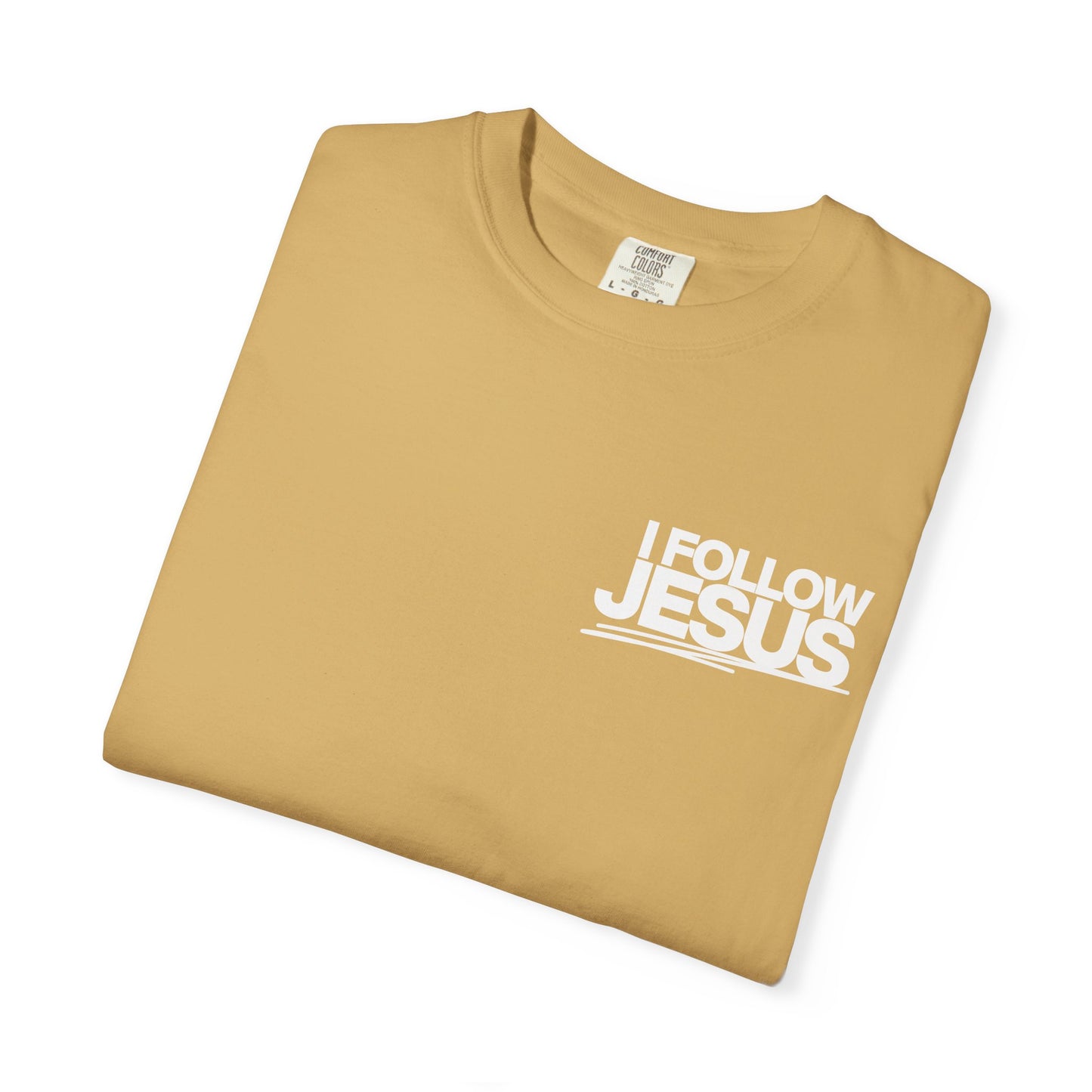 I Follow Jesus Unisex T-Shirt