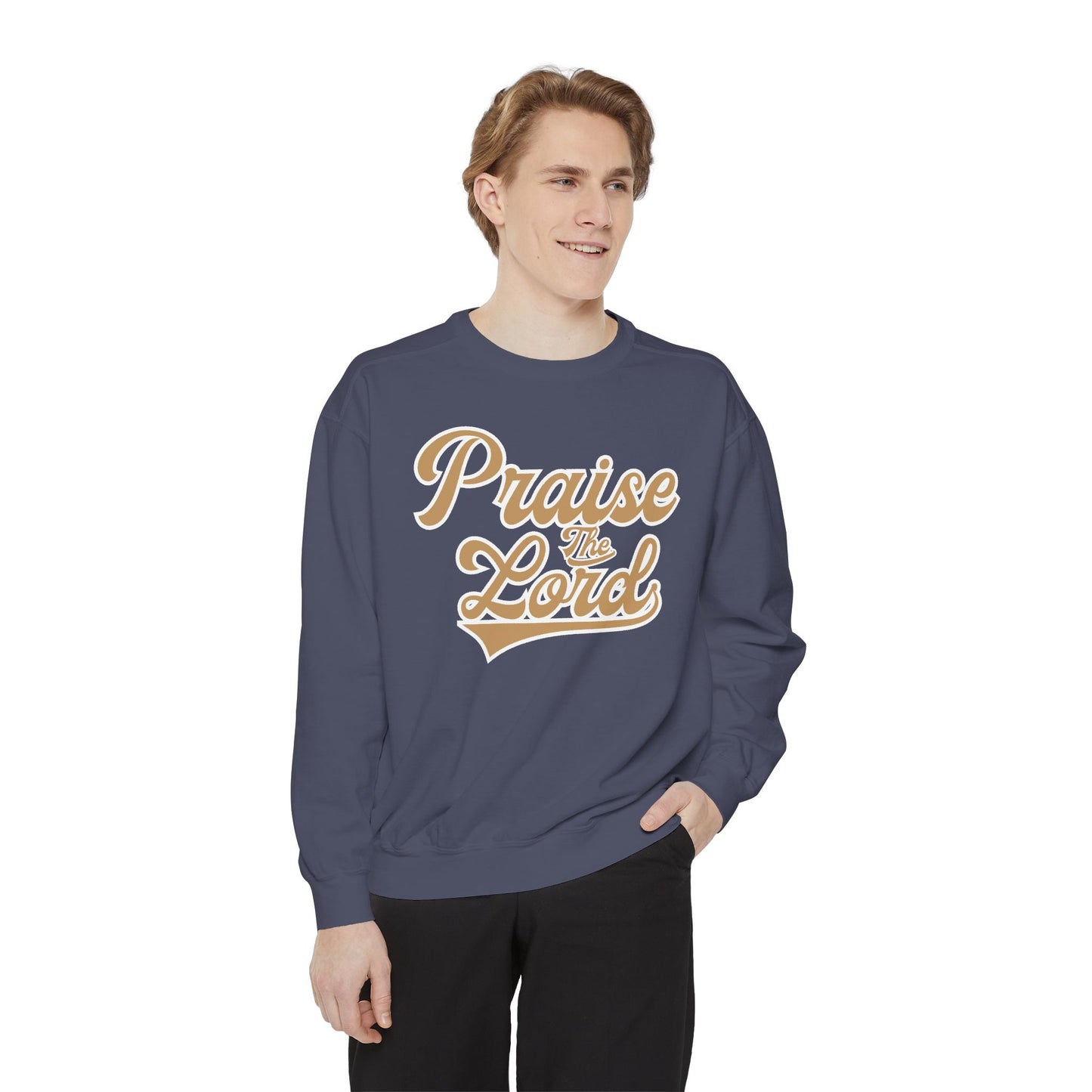 Praise the Lord Sweatshirt