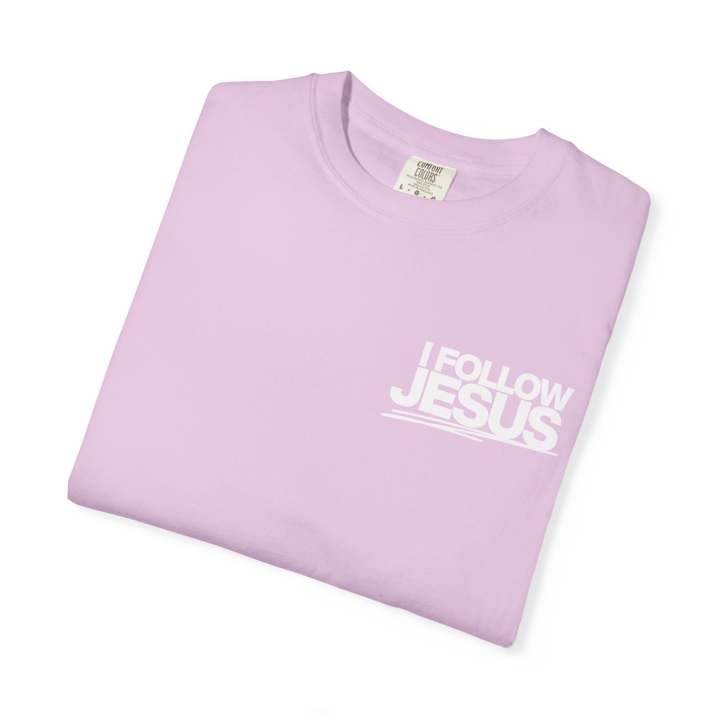 I Follow Jesus Unisex T-Shirt