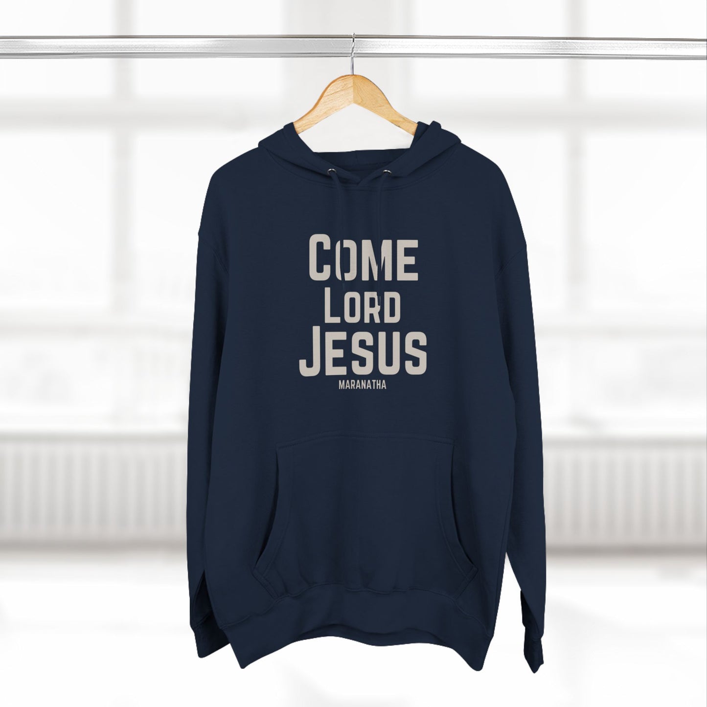 Come Lord Jesus Three-Panel Fleece Hoodie