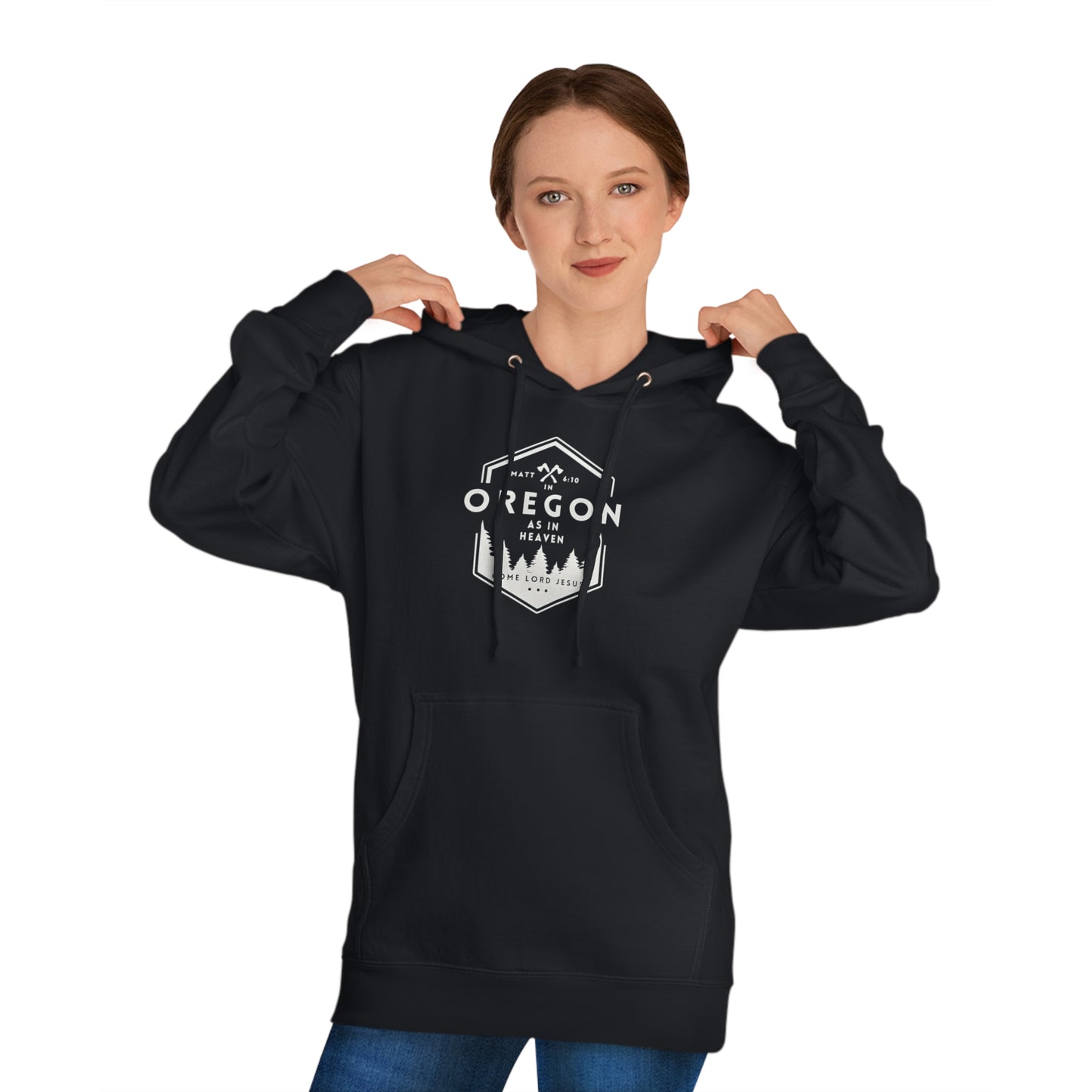 In Oregon as in Heaven Unisex Hooded Sweatshirt