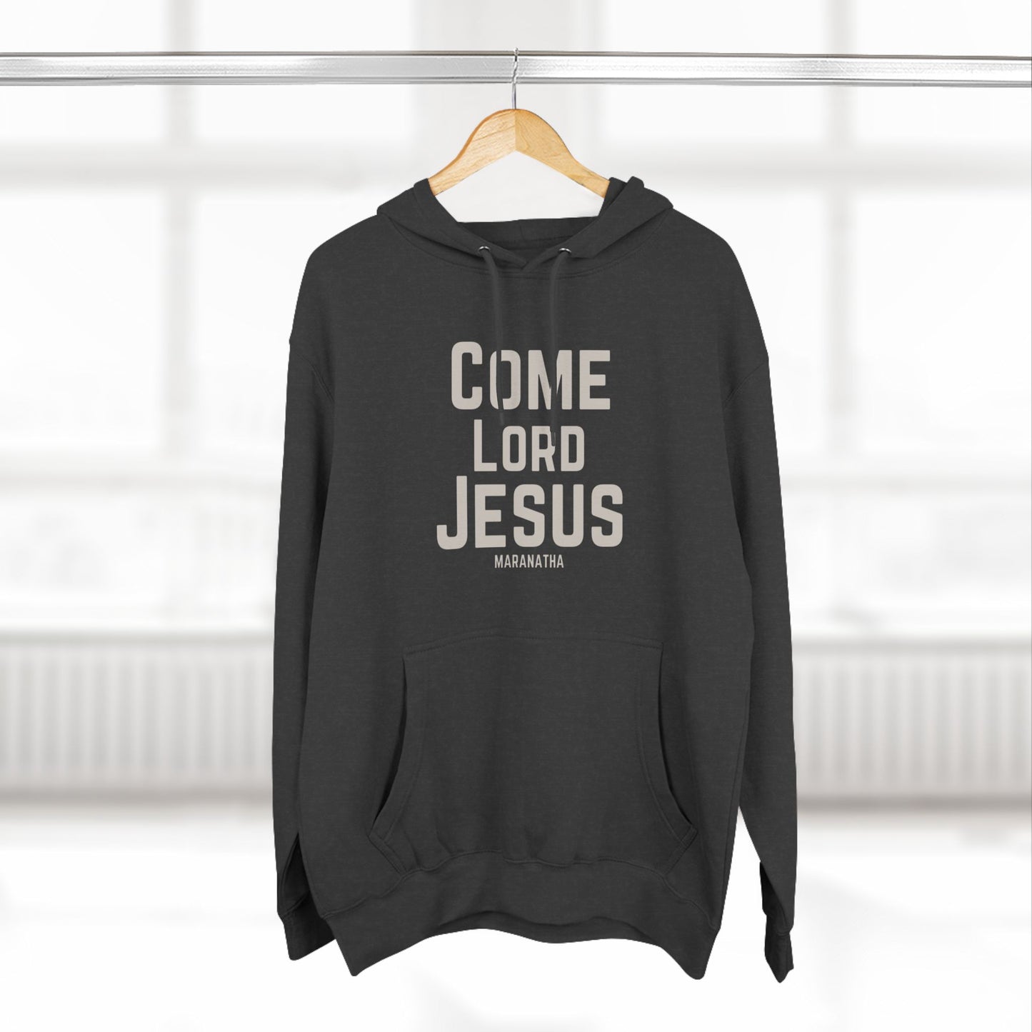 Come Lord Jesus Three-Panel Fleece Hoodie