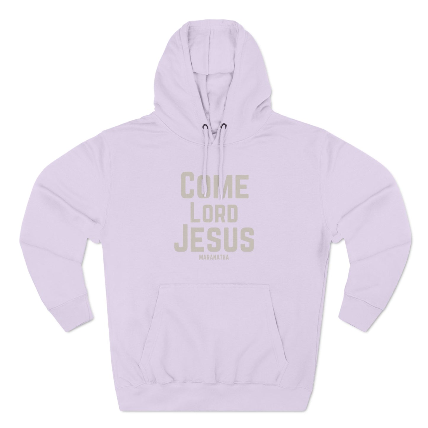 Come Lord Jesus Three-Panel Fleece Hoodie