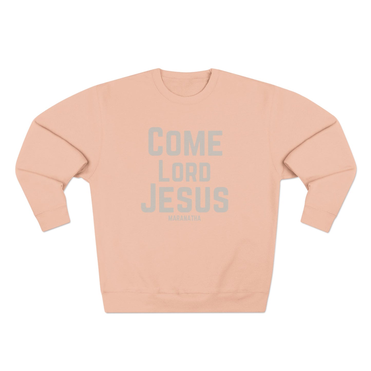 Come Lord Jesus Unisex Crewneck Sweatshirt