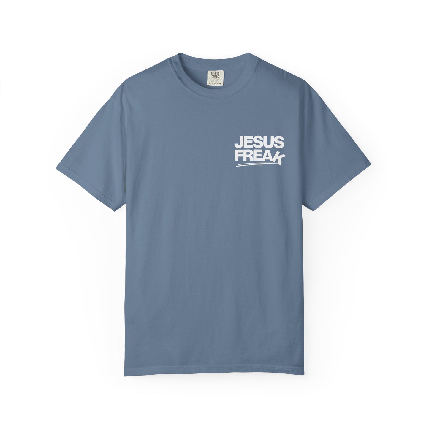 Faith-Inspired Unisex T-Shirt, Jesus Freak Tee, Inspirational Christian Shirt, Casual Everyday Wear, Gift for Believers