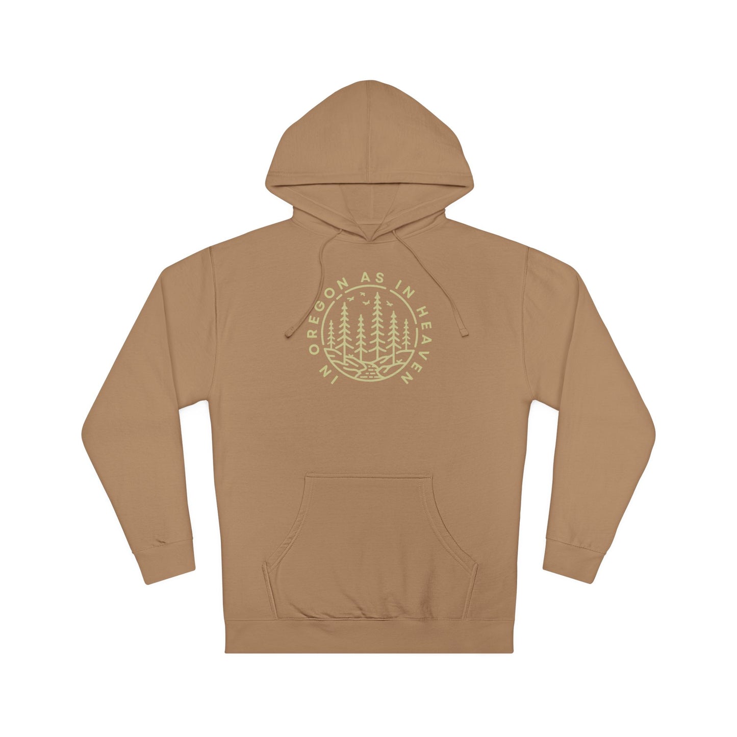 In Oregon As In Heaven Unisex Hooded Sweatshirt