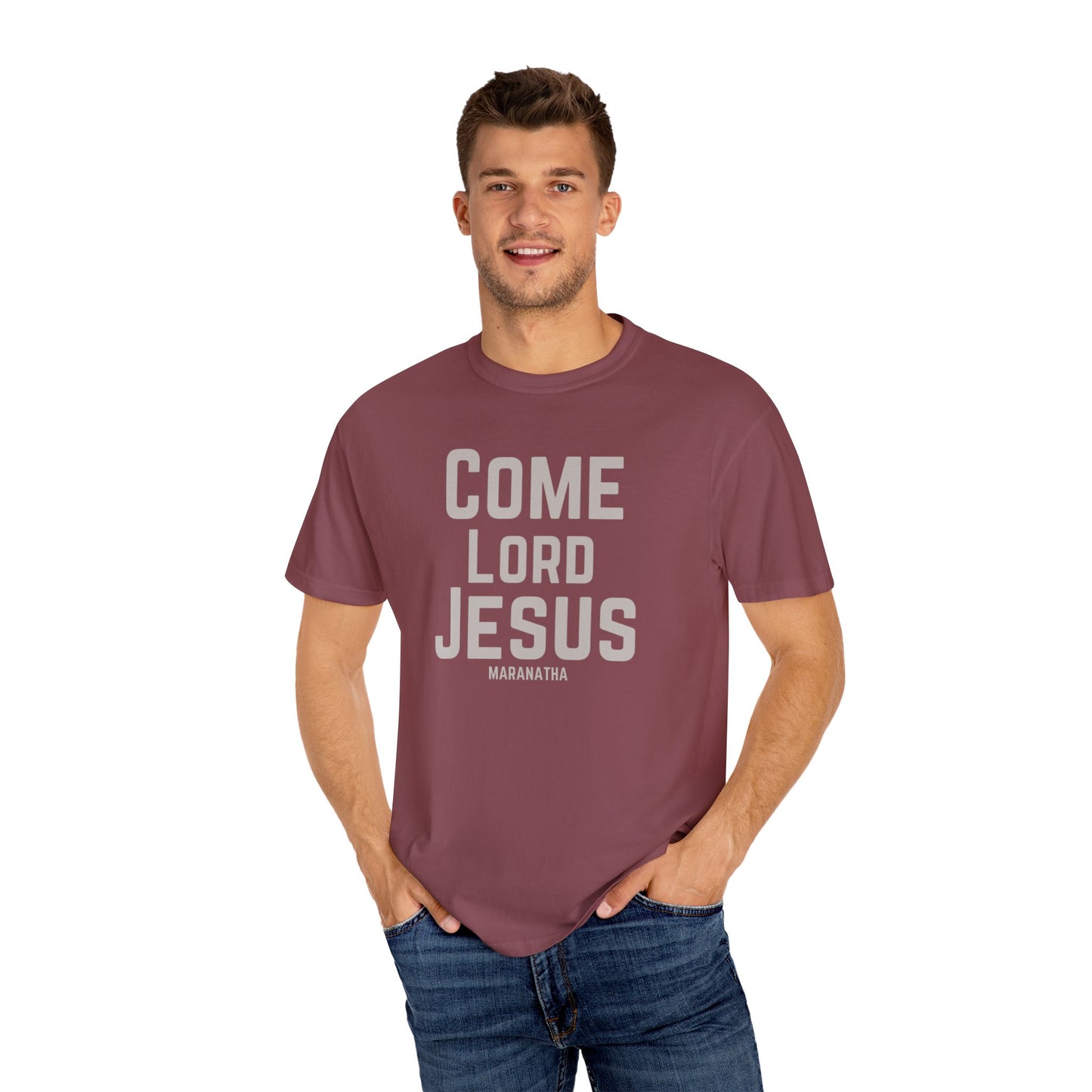 Come Lord Jesus Unisex Garment-Dyed T-shirt