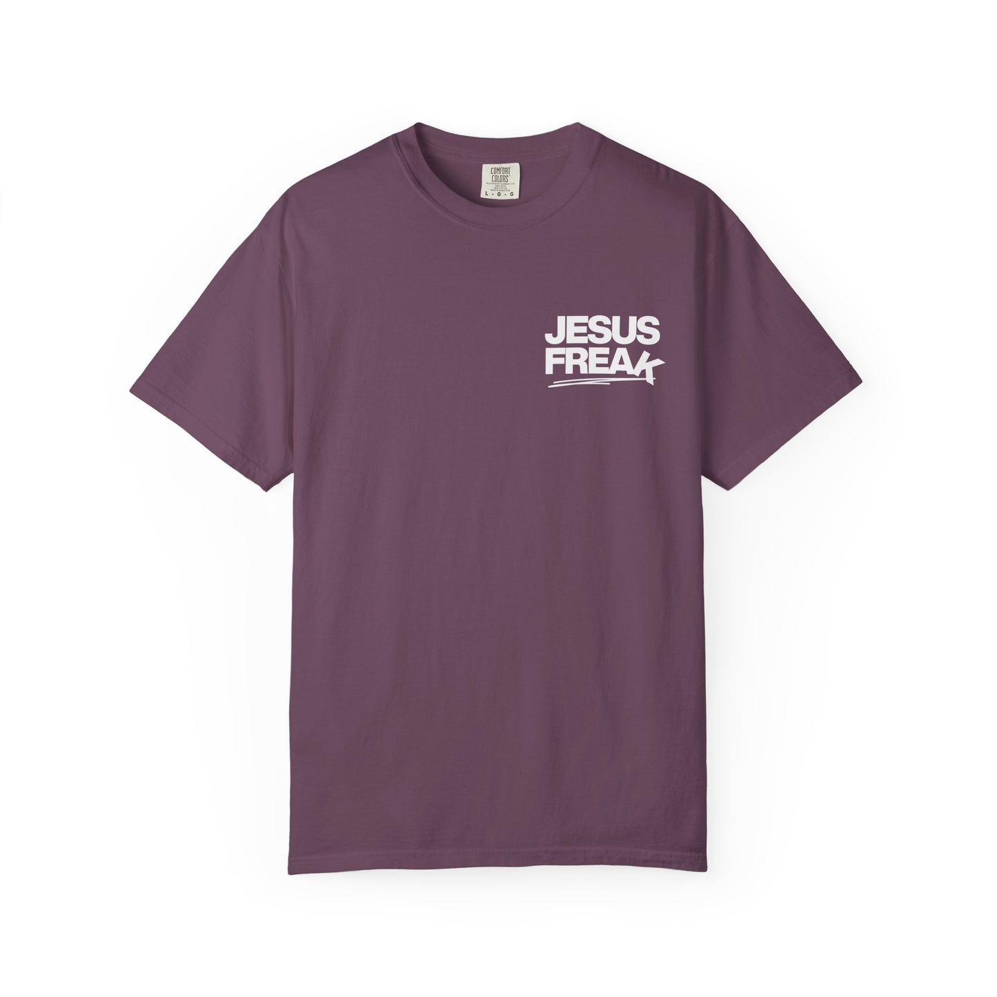 Faith-Inspired Unisex T-Shirt, Jesus Freak Tee, Inspirational Christian Shirt, Casual Everyday Wear, Gift for Believers