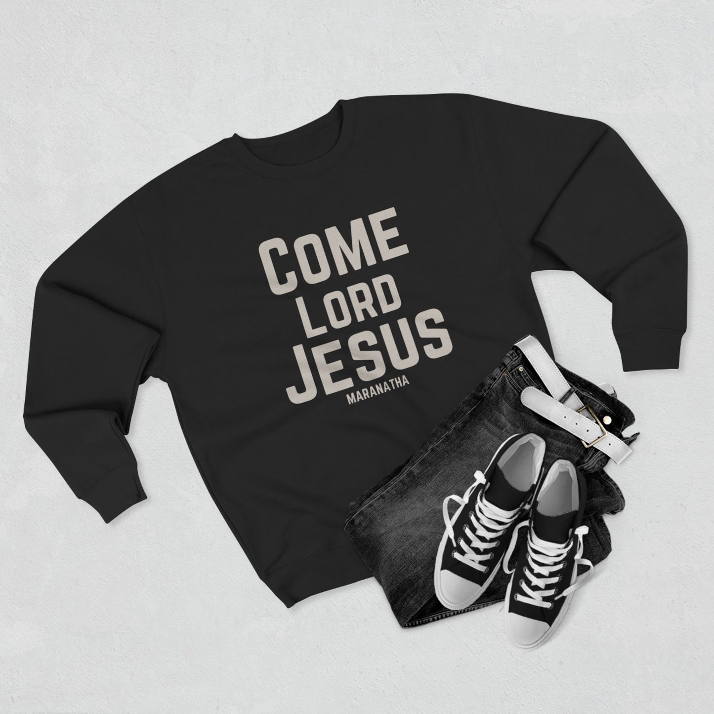 Come Lord Jesus Unisex Crewneck Sweatshirt