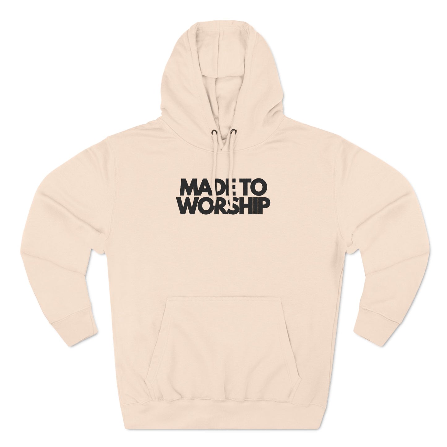 Made to Worship Three-Panel Fleece Hoodie