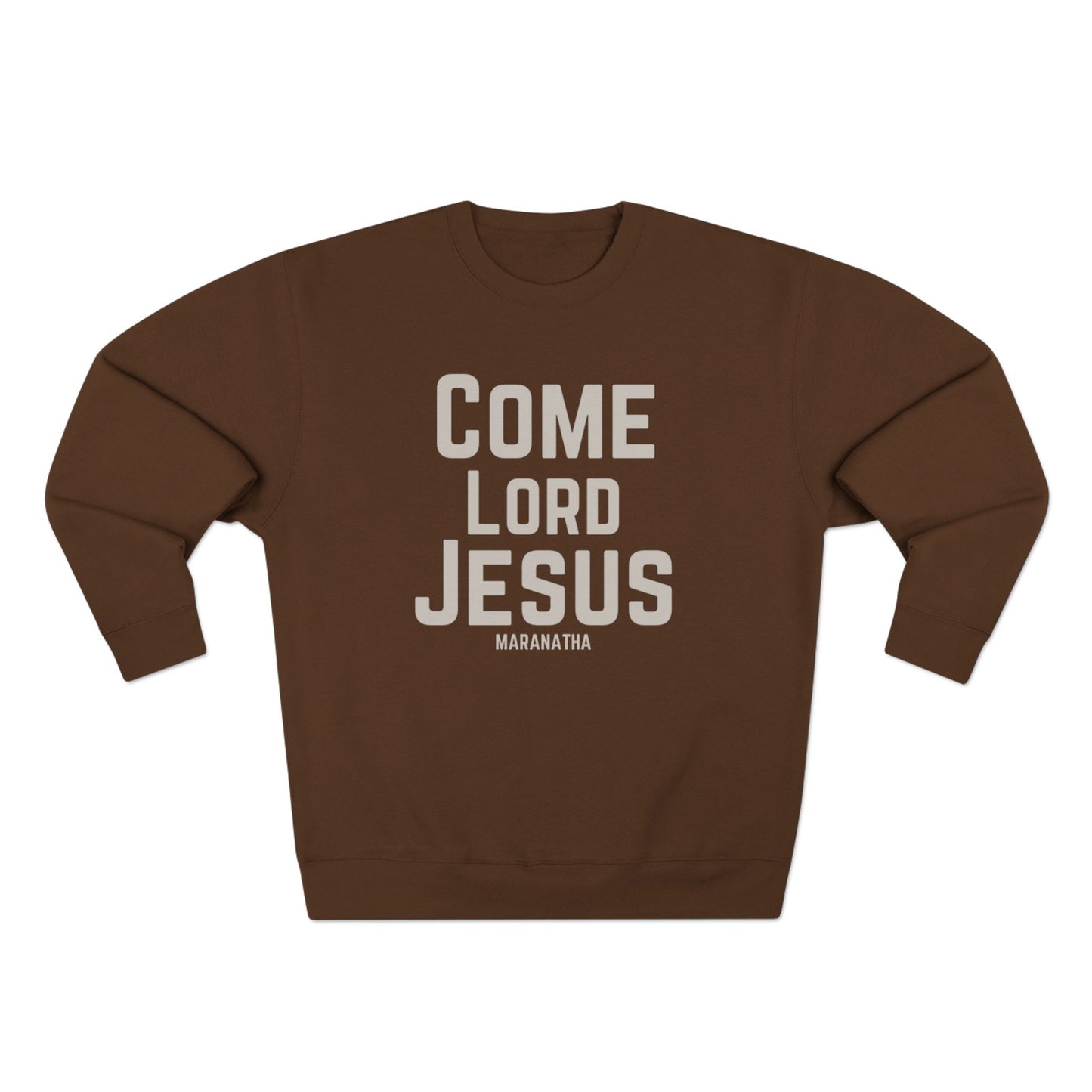 Come Lord Jesus Unisex Crewneck Sweatshirt