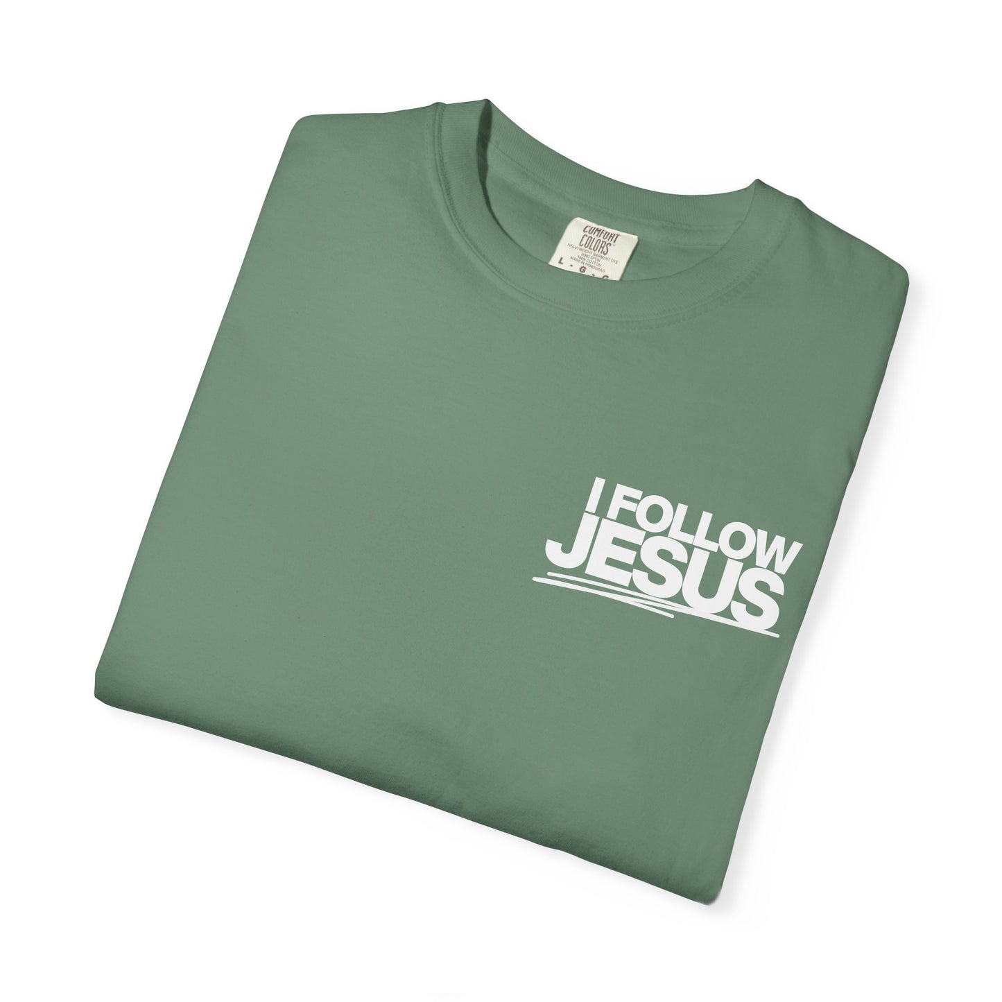 I Follow Jesus Unisex T-Shirt