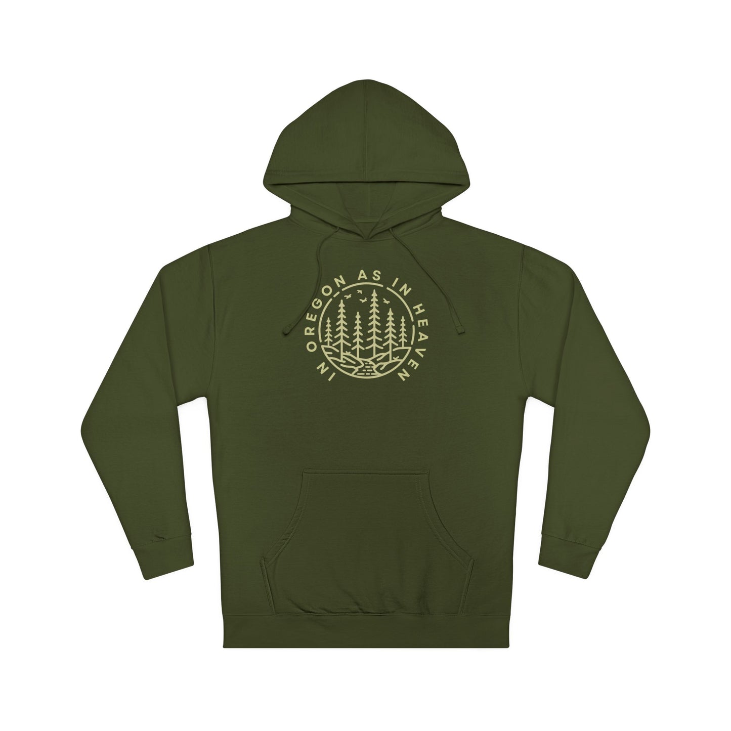 In Oregon As In Heaven Unisex Hooded Sweatshirt