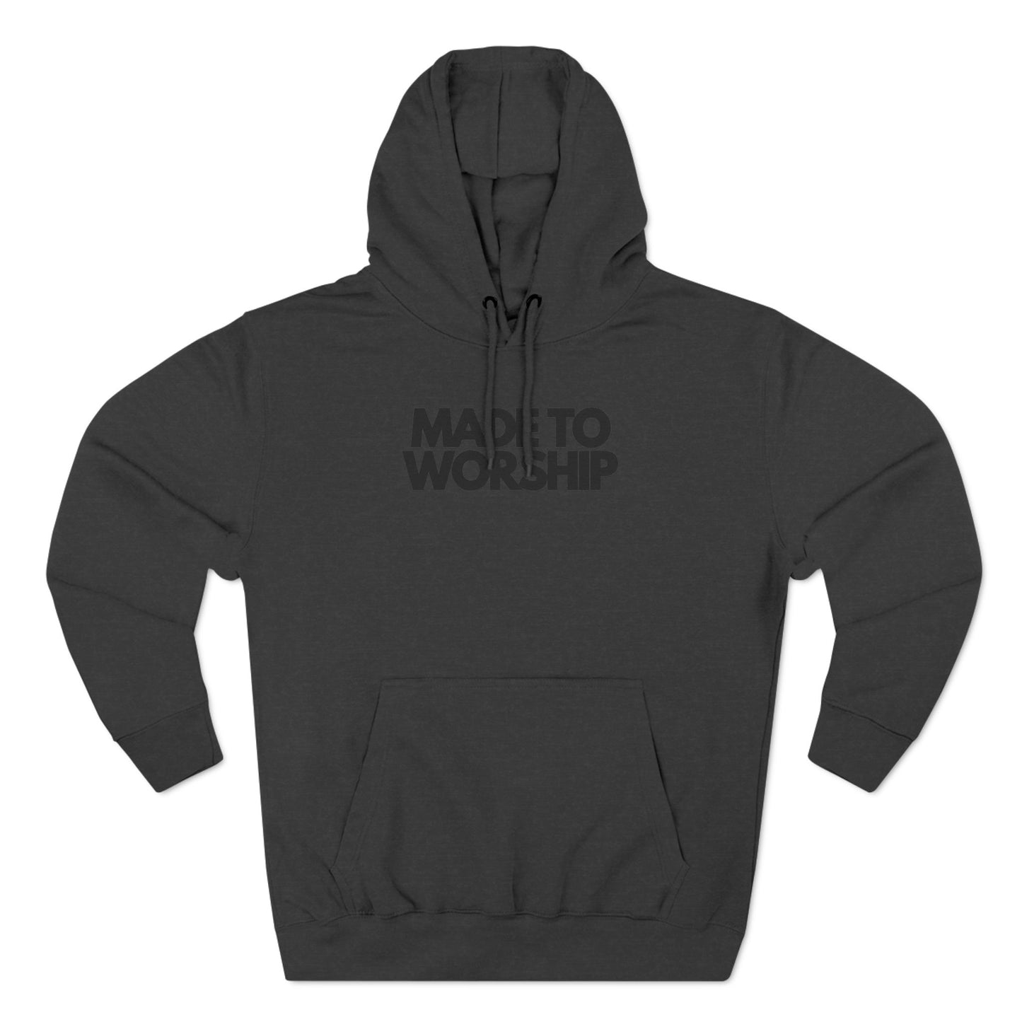 Made to Worship Three-Panel Fleece Hoodie