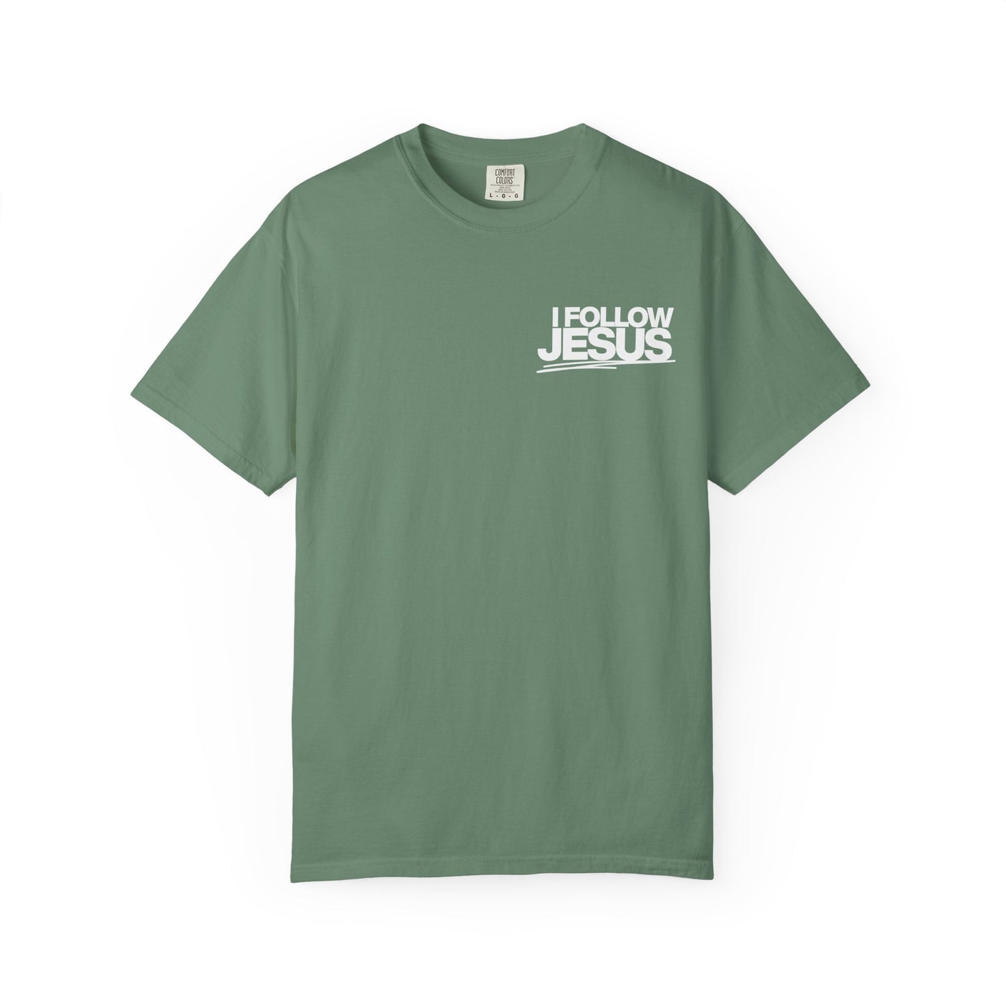 I Follow Jesus Unisex T-Shirt