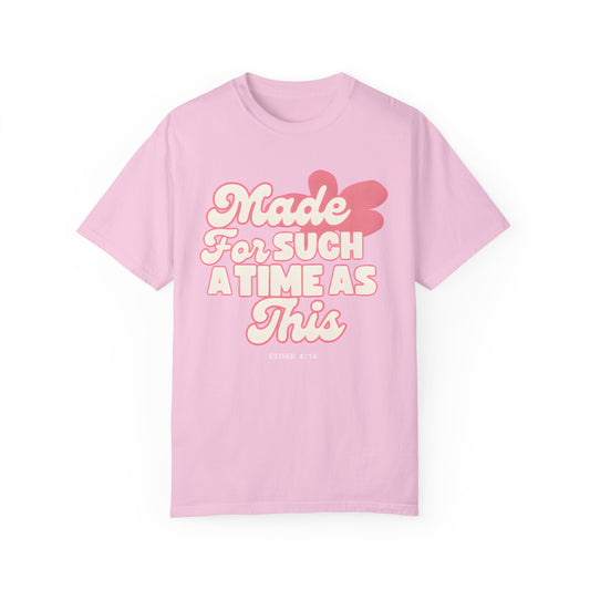Made For This Women's Garment-Dyed T-shirt